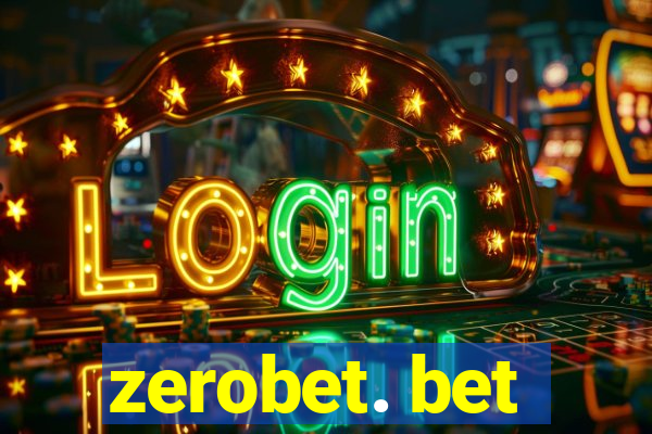 zerobet. bet